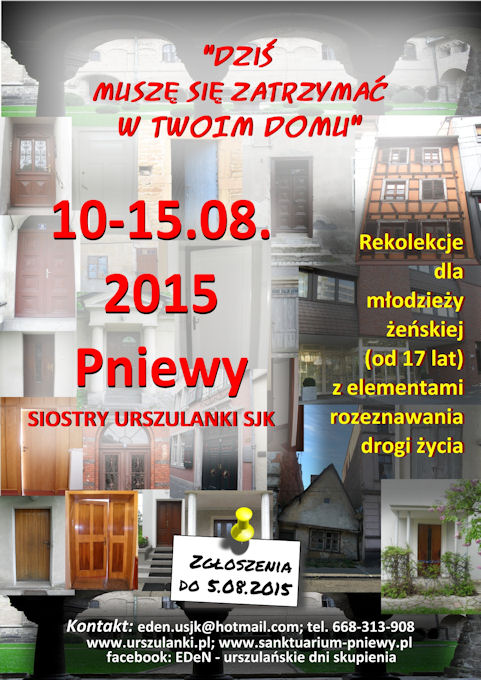 10-15 VIII 2015, Rekolekcje z elementami rozeznawania drogi życia