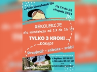Tylko 3 kroki do... wakacyjne rekolekcje dla młodzieży