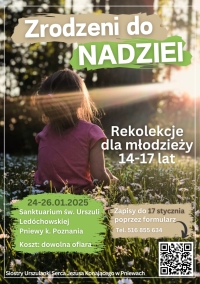Zrodzeni do nadziei! - rekolekcje dla młodzieży