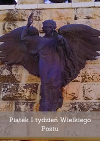 Piątek - I tydzień Wielkiego Postu