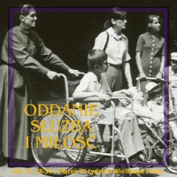 Oddanie, służba i miłość - Piątek III tydzień Wielkiego Postu