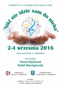 &quot;Nikt nie idzie sam do nieba&quot; - warsztaty liturgiczno-muzyczne