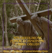 Sprawiedliwość, pomoc i brak obłudy - Wtorek II tydzień Wielkiego Postu