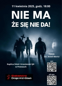 Urszulańska - Ekstremalna Droga Krzyżowa
